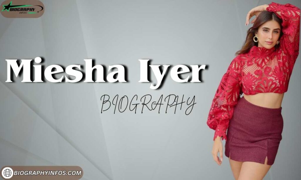 Miesha Iyer