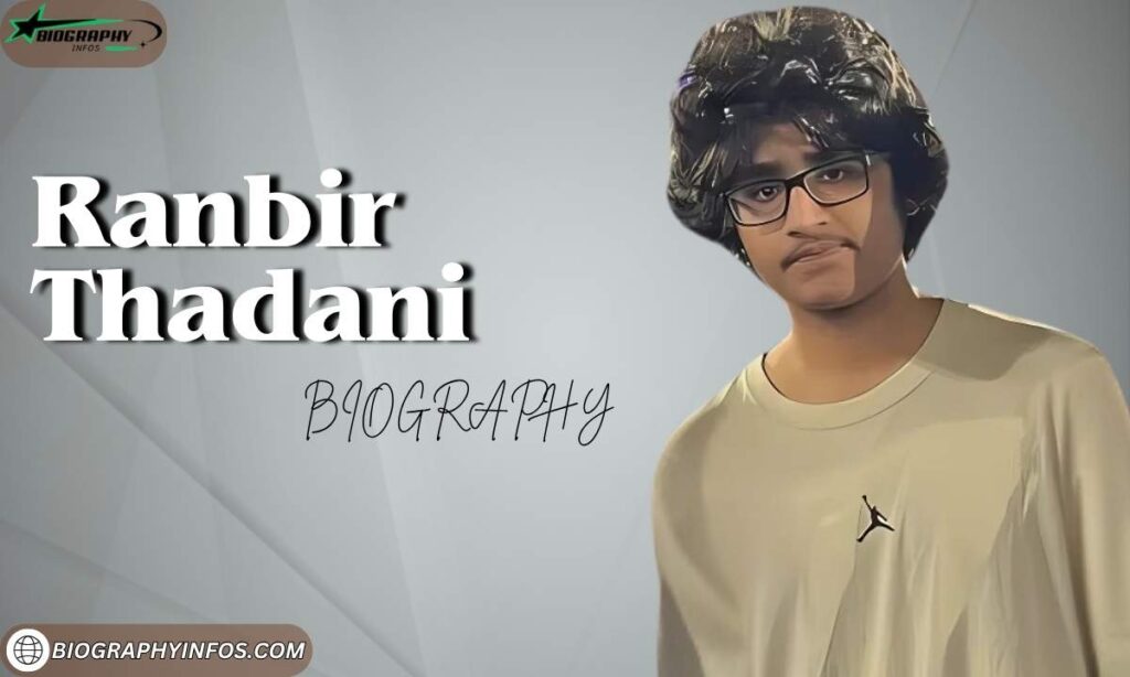 Ranbir Thadani