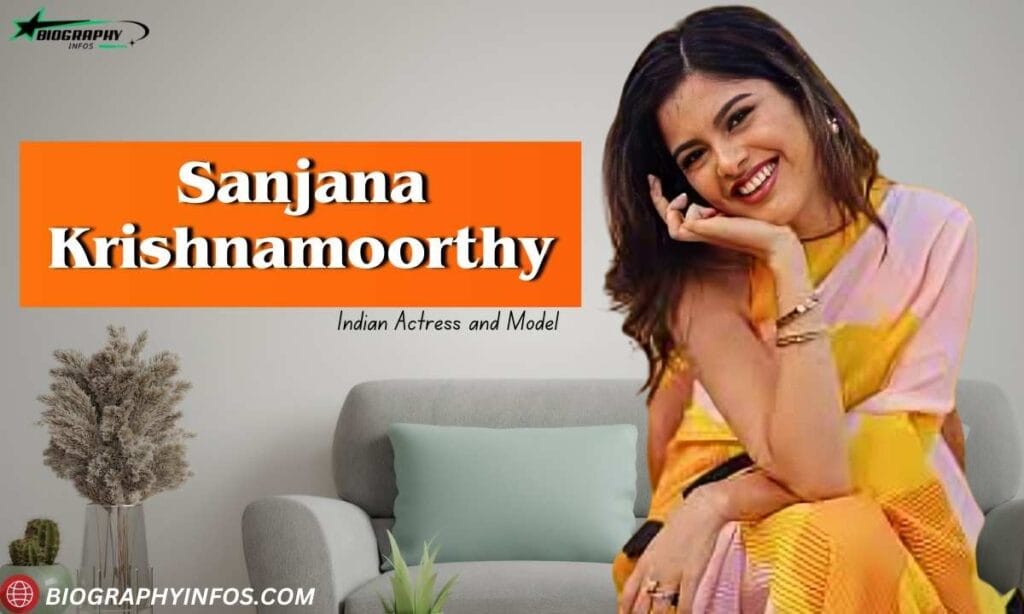 Sanjana Krishnamoorthy Age