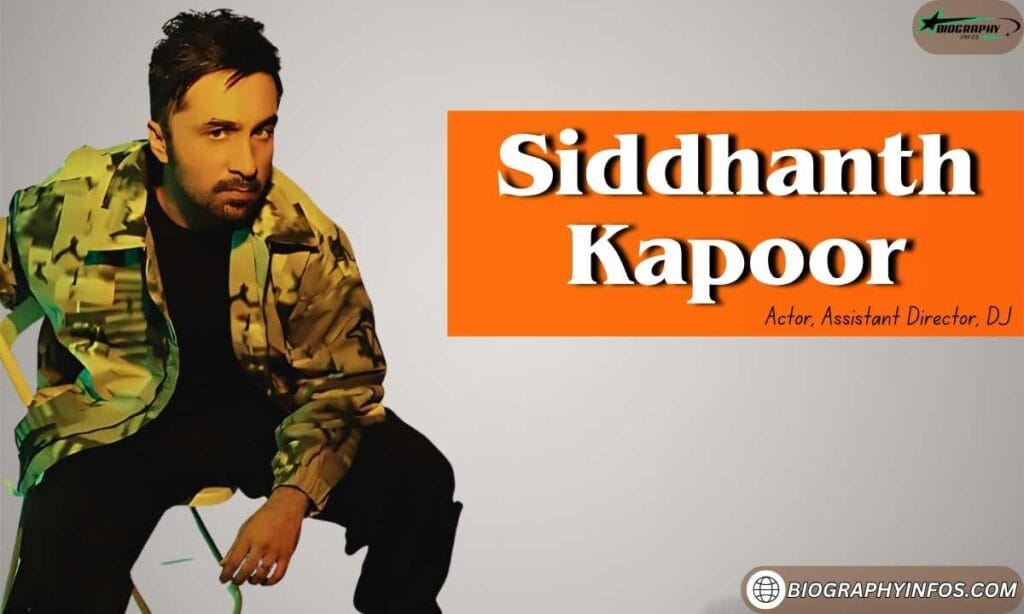 Siddhanth Kapoor Age