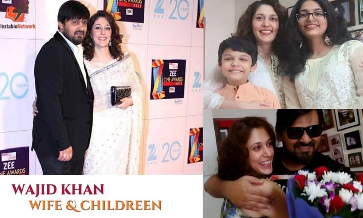 wajid khan wife and childreen