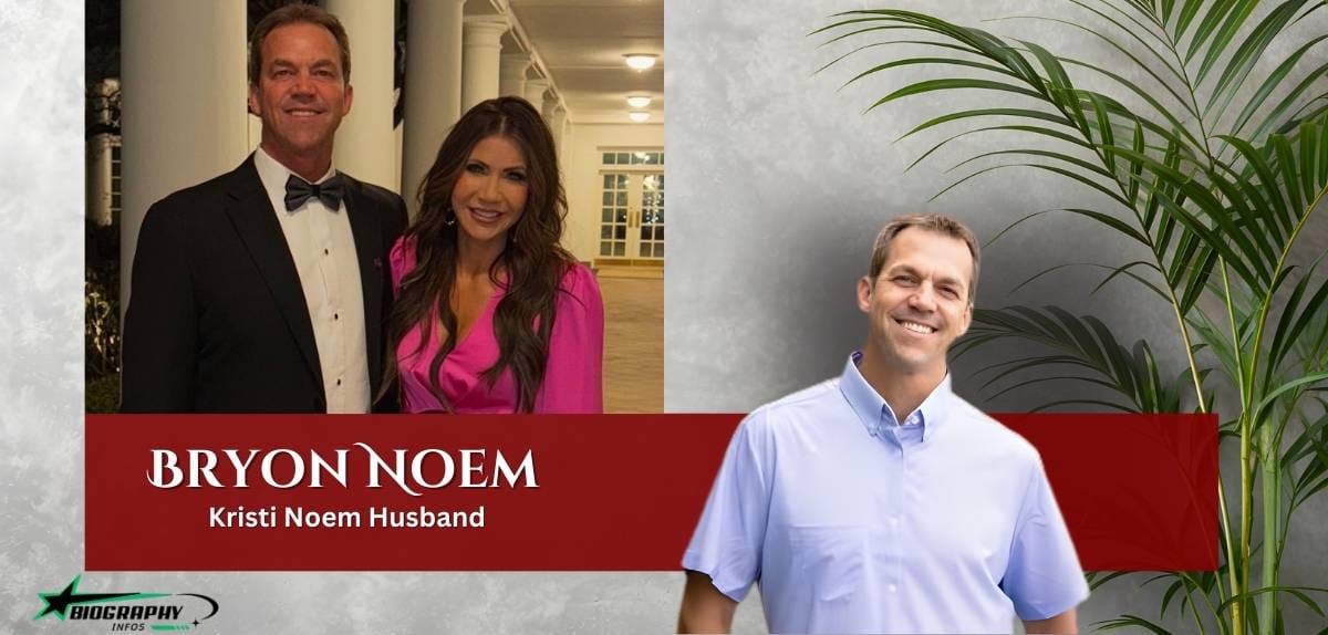 Kristi Noem husband(Bryon Noem): Age, Height, Children, occupation , Education  Net Worth, And M
