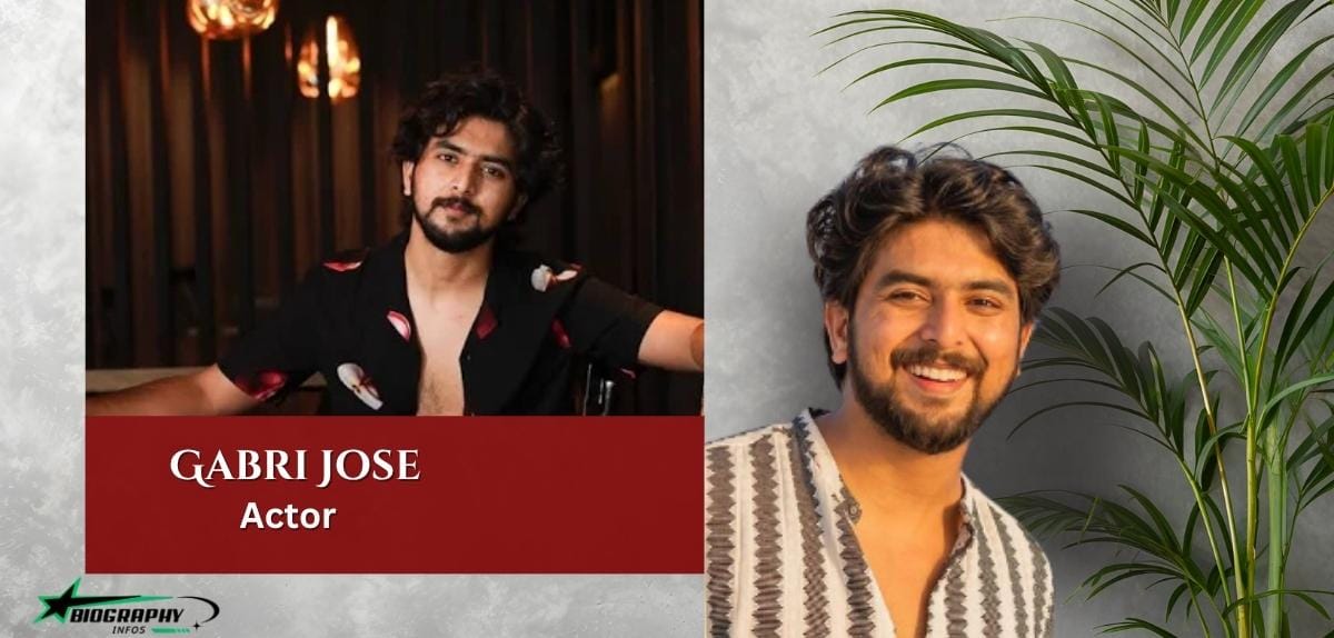 Gabri Jose (Bigg Boss Malayalam 6) : Age, Movies, Family, Girlfriend, Net Worth, And more