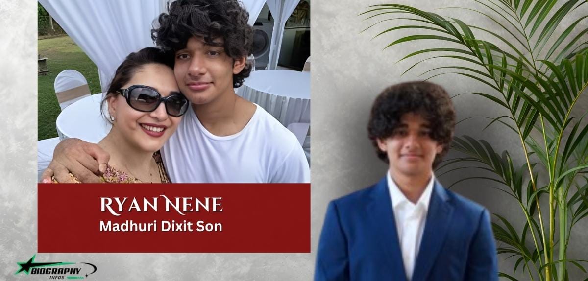 Ryan Nene (Madhuri Dixit’s Son): Age, Education, Family, Height,  Net Worth, And More