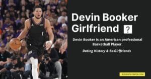 Devin Booker Girlfriend