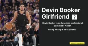 Devin Booker Girlfriend