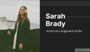 Sarah Brady Surfer